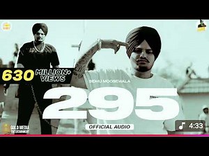 295 (Official Audio) | Sidhu Moose Wala |The Kidd |Moosetape