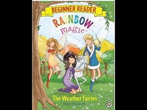 Story Time With Reuben! - Rainbow Magic: The Weather Fairies (by Daisy Meadows)