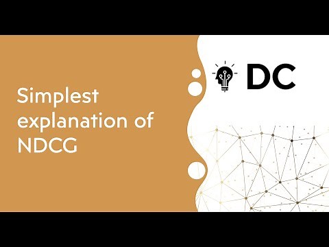 Data Science Interview : Understanding NDCG(Normalized Discounted Cumulative Gain) with example
