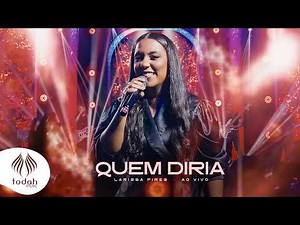 Larissa Pires | Quem Diria [Clipe Oficial]