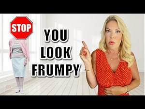HOW TO NOT LOOK FRUMPY OVER 50