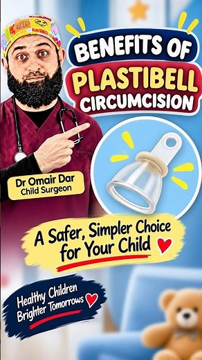 Benefits of Plastibell Circumcision | Why Is Plastibell Used in Babies