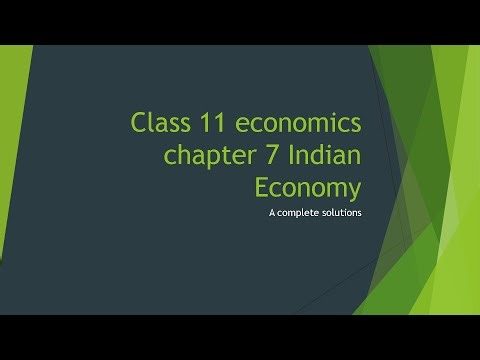 Class 11 Economics chapter 7 India Economy A complete solutions