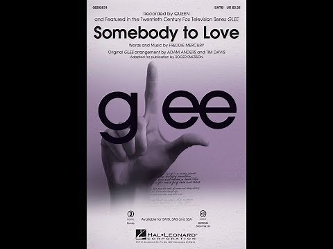 Somebody to Love by Glee Cast | SATB Choir | Arr. Roger Emerson