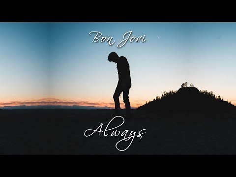 Bon Jovi - Always HD (lyrics + Remastered Audio)
