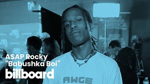 A$AP Rocky’s “Babushka Boi” | Watch Now!