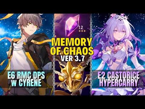 E6S1 RMC Main DPS w/ Cyrene x E2S1 Castorice Hyper | Memory of Chaos 3.7 | Floor 12 Full ⭐ | H:SR