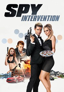 Spy Intervention (Film, 2020) &mdash; CinéSérie