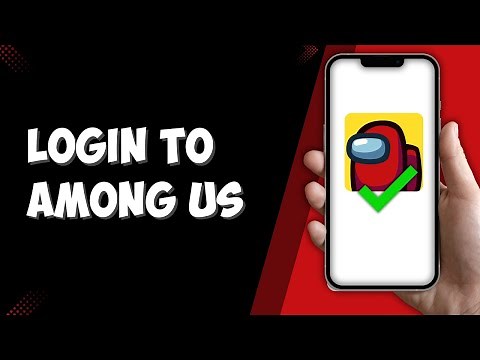 How To Login To Among Us 2025 I Among Us Sign In (Easy Tutorial)