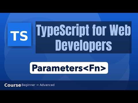 Parameters⟨Fn⟩ Utility Type in TypeScript