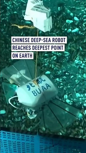 Chinese deep-sea robot reaches deepest point on Earth