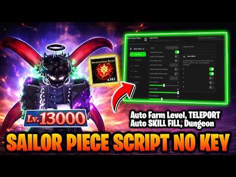 Sailor Piece Script *NO KEY* — Auto Farm, Auto Boss, Quest, Auto Dungeon, Kill Aura and More! 🍀