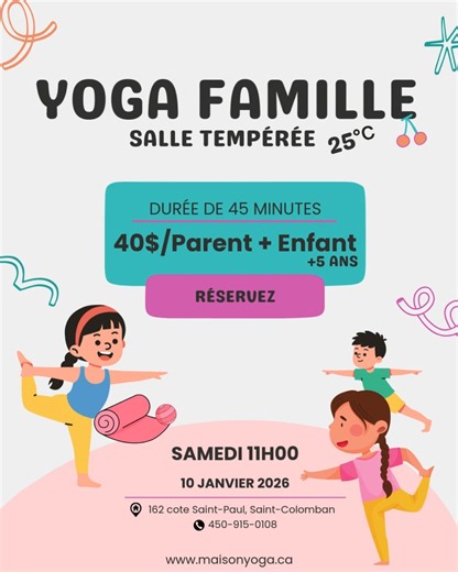🌈Yoga en famille – tous les samedis à 11h00 🧘🏻‍♀️. Bouger 🤸‍♀️, respirer 🌬️ et s’amuser ensemble 🎉. Un cours de yoga ludique pour partager un beau moment parent-enfant ✨. ⏰ 45 minutes de plaisir 👨‍👩‍👧 40 $ pour le duo parent-enfant 🌟 Sourires garantis Places limitées — réservez vite 💖! Maisonyoga.ca | Maison Yoga