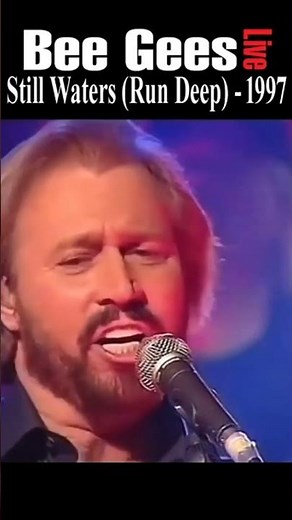Bee Gees Live “Still Waters (Run Deep)” 1997 UK TV