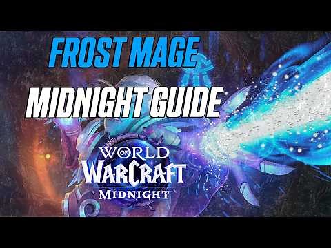 FROST Mage Midnight Guide | Rotation, Stats, Trinkets and Examples