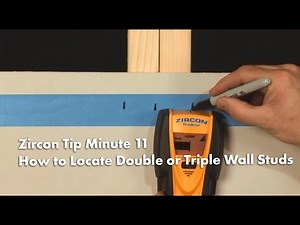 Zircon Tip Minute 11: How to Locate Double and Triple Wall Studs with Your Stud Finder