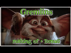 Gremlins - Making of