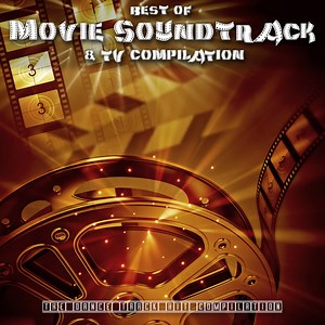 Various - Best Of Movie Soundtrack & TV Playlist - The Dance Track Hit Compilation