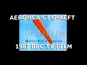 Flying For Fun - An Affair With An Aeroplane - 1987 BBC TV