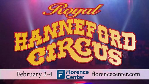 The BIG 3-Ring Circus is back! The Royal Hanneford Circus brings a full-production 3-ring circus spectacular to Florence! Flying trapeze, Jugglers, Clowns, Liberty Horses, Performing Camels, Motorcycle Riders on the Globe of Death, and Much More. See over 45 performers PLUS the biggest stars of the show... Performing Elephants! #FlorenceCenter Show Dates: Feb.2-4, 2018 more info at https://goo.gl/9vSdbi | Florence Center