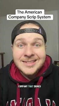 American Company Scrip System #americanhistory #usa🇺🇸 #unitedstateshistory #scripsystem #america