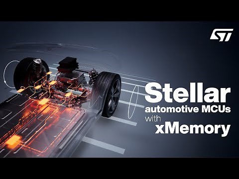 Stellar MCUs with xMemory boost innovation and speed up automotive development
