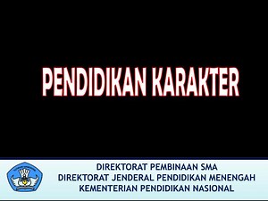 PENDIDIKAN KARAKTER - SlideServe