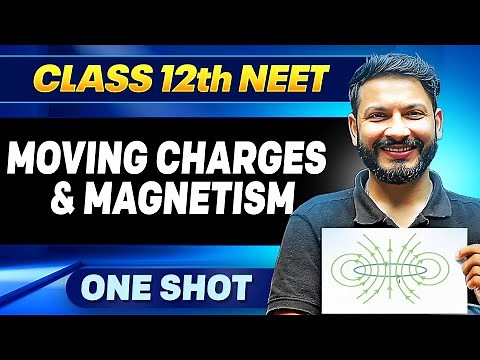 MOVING CHARGES & MAGNETISM in ONE SHOT || All Concepts, Tricks & PYQ || Ummeed NEET