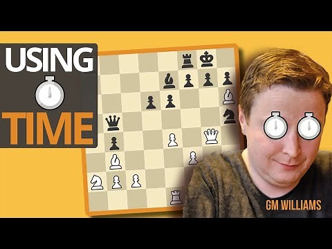 Using Time To Win Your Chess Games: Simon Williams