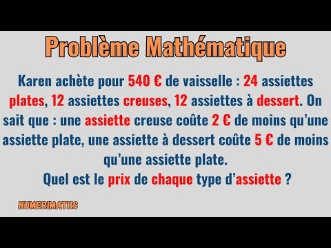 🧩 Équations à résoudre : combien coûte chaque type d’assiette ?