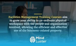 Mind Luster - Learn Facilities Management Training Courses Online