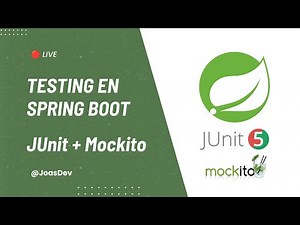 🔴 Testing en Spring Boot | JUnit y Mockito