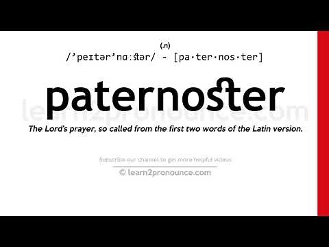 Pronunciation of Paternoster | Definition of Paternoster
