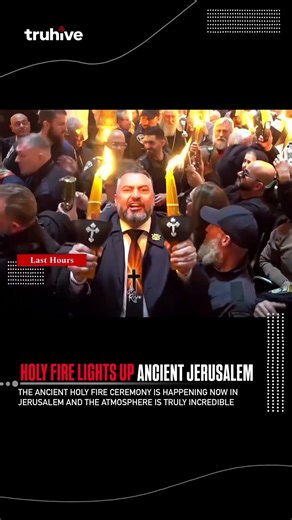 HOLY FIRE LIGHTS UP ANCIENT JERUSALEM | truhive |