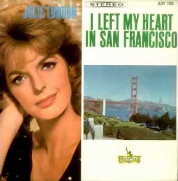 Julie London - I Left My Heart In San Francisco(Tony Bennett)