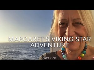 Margaret's Viking Cruise Adventure - My Journey to Antiquities (Part 1: Exploring the Viking Star)