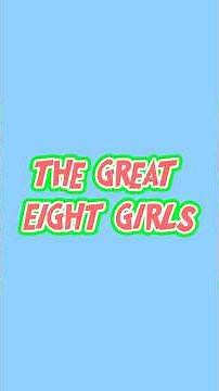 The Great Eight Girls Theme - Season 19 (2025) 🌟
