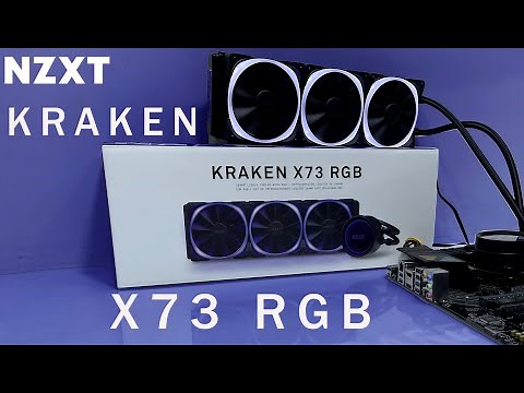 NZXT KRAKEN X73 RGB UNBOX INSTALL AND TEST