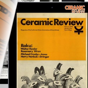 A digital subscription to Ceramic Review is just £15.99 a year and gets you the whole archive back to 1970 for free. | Ceramic Review
