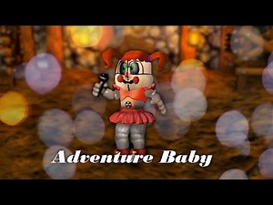 [FNAF | Speed Edit] Making Adventure Baby