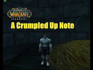World of Warcraft. Quests - A Crumpled Up Note
