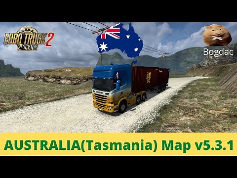 ETS2 1.43 Australia (Tasmania) Map v5.3.1