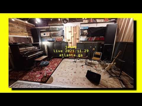 Josey - live 2025.11.29