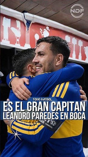 Leandro Paredes, the great captain of Boca Juniors 😱 #boca #bocajuniors #paredes #leandroparedes