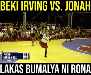 Beki Irving VS. Jonah - Lakas bumalya ni rona | Mav's Phenomenal Basketball