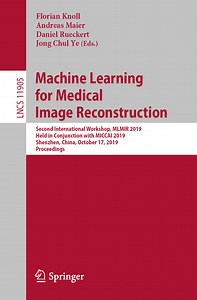 Blind Deconvolution Microscopy Using Cycle Consistent CNN with Explicit PSF Layer | Machine Learning for Medical Image Reconstruction