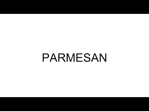 How to Pronounce Parmesan | Pronunciation Guide