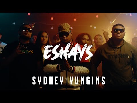 Sydney Yungins - Eshays (Official Music Video)