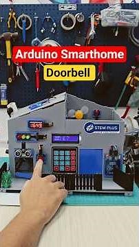 Arduino smart home kit | Build a smart doorbell | STEM project for students #stem #arduinoproject
