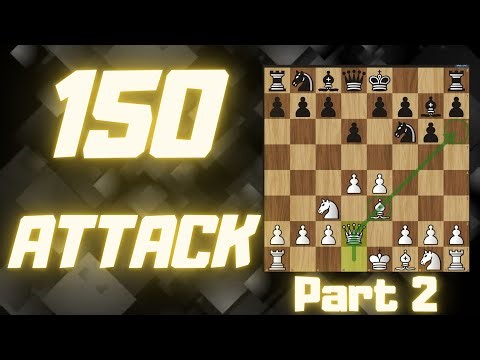 The 150 Attack against the Modern or Pirc Defense - PART 2 - Early Nc6 lines